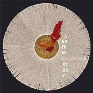 Bravo Big Band - Another Story FLAC