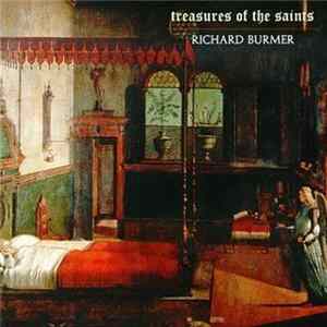 Richard Burmer - Treasures Of The Saints FLAC