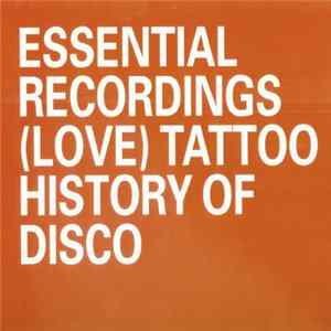 (Love) Tattoo - History Of Disco FLAC