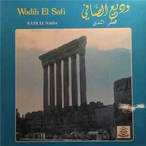 وديع الصافي = Wadih El Safi - قطر الندى = Katr El Nada FLAC