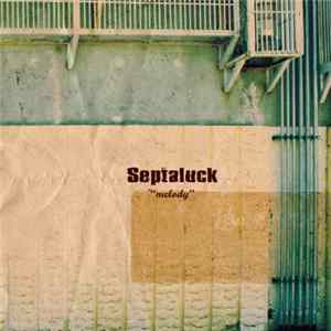 Septaluck - melody FLAC