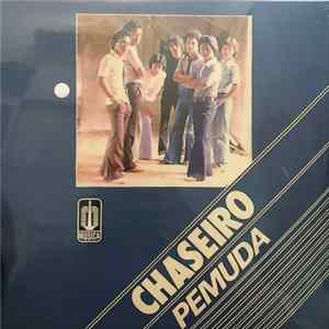 Chaseiro - Pemuda FLAC