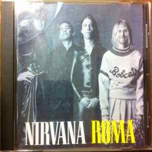 Nirvana - Roma FLAC