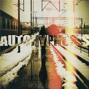 Ironic - Autohypnosis FLAC