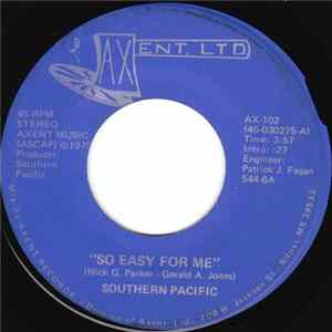 Southern Pacific - So Easy For Me FLAC