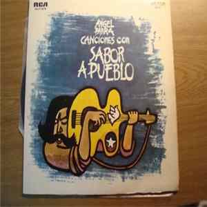Angel Parra - Canciones Con Sabor A Pueblo FLAC