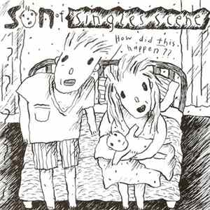 Various - Son Of Singles Scene FLAC