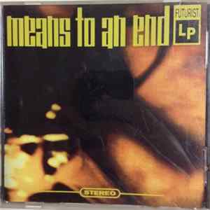 Means To An End - Means To An End FLAC