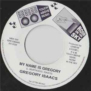 Gregory Isaacs - My Name Is Gregory / The Pipe FLAC