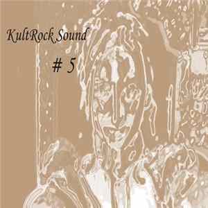 Various - KultRock Sound # 5 FLAC