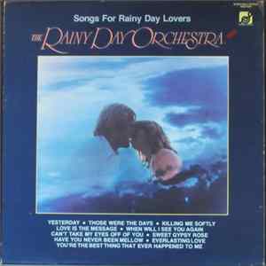 The Rainy Day Orchestra - Songs For Rainy Day Lovers FLAC