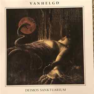 Vanhelgd - Deimos Sanktuarium FLAC