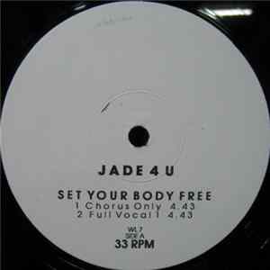 Jade 4U - Set Your Body Free FLAC
