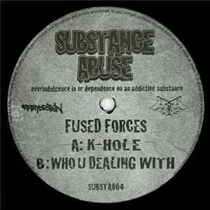 Fused Forces - K-Hole / Who U Dealing With FLAC