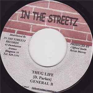 General B / Mega Bantan - Thug Life / Model Pon A Gal FLAC
