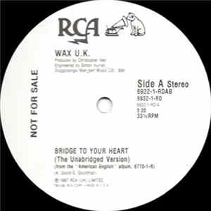Wax U.K. - Bridge To Your Heart FLAC