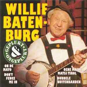 Willie Batenburg - Geplukt & Ongeplukt FLAC
