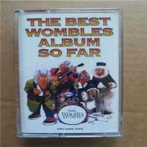 The Wombles - The Best Wombles, Album So Far - Volume One FLAC