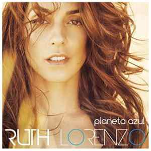 Ruth Lorenzo - Planeta Azul FLAC