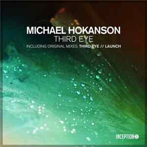 Michael Hokanson - Third Eye FLAC