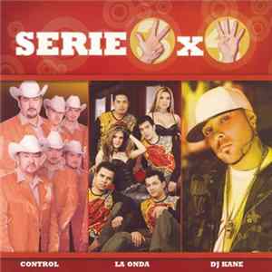 Control / La Onda / DJ Kane - Serie 3x4 FLAC