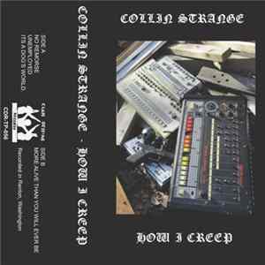 Collin Strange - How I Creep FLAC