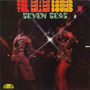 Seven Seas - The Miami Sound FLAC