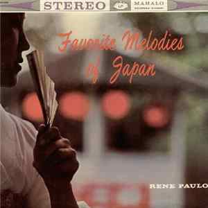 Rene Paulo - Favorite Melodies Of Japan FLAC