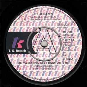 Peter Brown - Do Ya Wanna Get Funky With Me FLAC