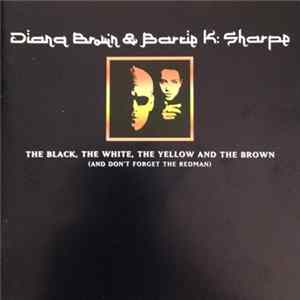 Diana Brown & Barrie K Sharpe - The Black, The White, The Yellow And The Brown (And Don't Forget The Redman) FLAC