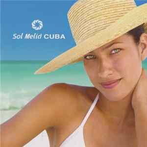 Various - Sol Meliá CUBA FLAC