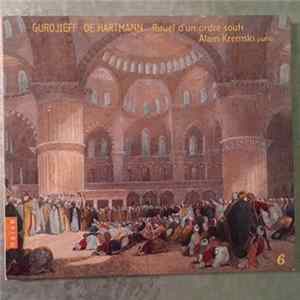 Gurdjieff, De Hartmann, Alain Kremski - Rituel D'un Ordre Soufi (Vol. 6) FLAC