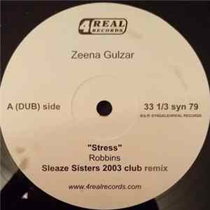 Zeena Gulzar - Stress FLAC