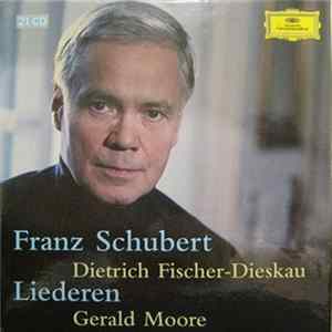 Franz Schubert, Dietrich Fischer-Dieskau, Gerald Moore - Lieder / Liederen FLAC