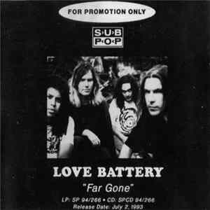 Love Battery - Far Gone FLAC