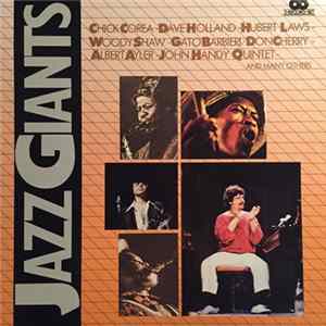 Chick Corea - Dave Holland - Hubert Laws - Woody Shaw - Gato Barbieri - Don Cherry - Albert Ayler & John Handy Quintet - Various - Jazz Giants FLAC