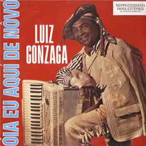 Luiz Gonzaga - Óia Eu Aqui De Novo FLAC