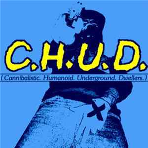 C.H.U.D. - Straight Edge Apocalypse Hardcore Murder FLAC