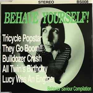 Various - Behave Yourself! FLAC