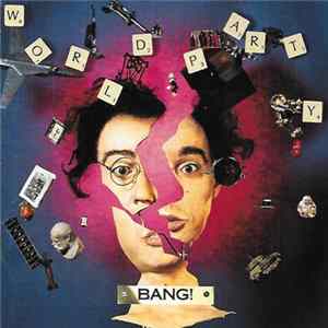 World Party - Bang! FLAC