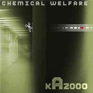 kAzooo - Chemical Welfare FLAC