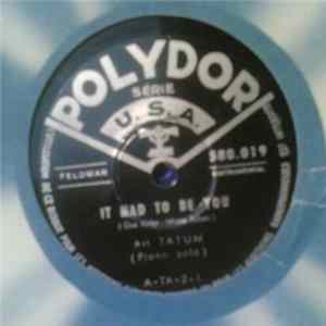 Art Tatum - It Had To Be You / Where Or When FLAC