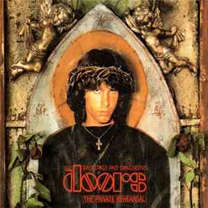 The Doors - Backstage And Dangerous - The Private Rehearsal FLAC