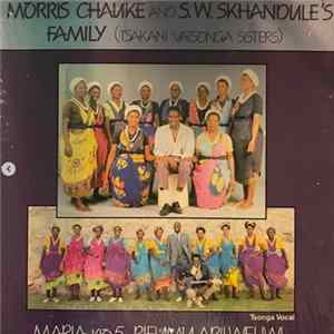 Morris Chauke And S.W. Skhandule's Family = Tsakani Vatsonga Sisters - Maria N°5 - Rifumu Arilweliwi FLAC