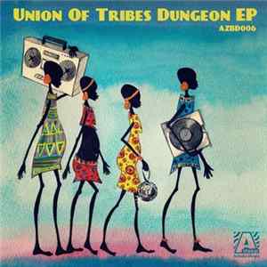 Various - Union Of Tribes Dungeon EP FLAC