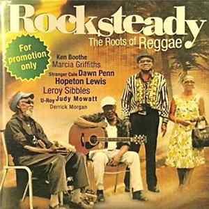 Various - Rocksteady - The Roots Of Reggae FLAC
