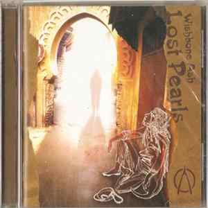 Wishbone Ash - Lost Pearls FLAC