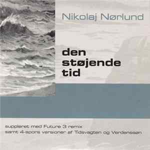 Nikolaj Nørlund - Den Støjende Tid FLAC