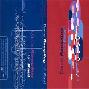 Danny Rampling / Tall Paul - Boxed FLAC