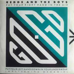 Redds & The Boys / Rare Essence Featuring Little Benny - Put Your Right Hand In The Air Put Your Left Hand Down In Your Underwear / Shoo-Be-Do-Wop FLAC